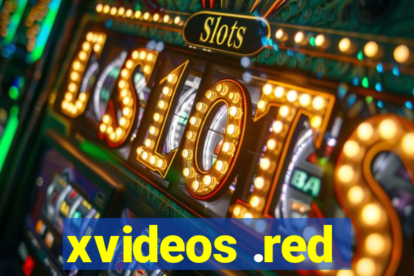 xvideos .red